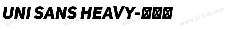 Uni Sans heavy字体转换